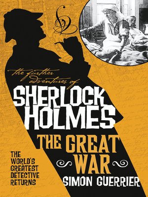 cover image of The Further Adventures of Sherlock Holmes--The Great War